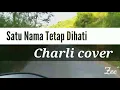 Download Lagu satu nama tetap dihati cover carly vht lirik
