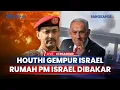 Download Lagu Houthi Yaman Gempur \u0026 Ratakan Infrastruktur Utama Israel, Rumah Netanyahu Dibakar