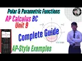 Unit 9 A Complete Guide to Parametric Equations Polar Functions AP Calculus BC