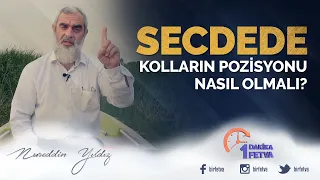 Secdede kolların pozisyonu nasıl olmalı?