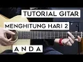 Download Lagu (Tutorial Gitar) ANDA - Menghitung Hari 2 | Lengkap Dan Mudah
