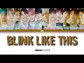 Download Lagu TREASURE(트레저) - 'B.L.T (BLING LIKE THIS)'[Color coded lyrics Han/Rom/Eng]