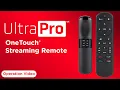 83758 UltraPro OneTouch Streaming Remote Operation