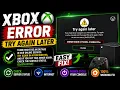 Fix Xbox Error 0x87e107df Try Again Later Online Service Outage Error
