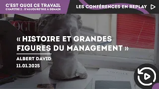 Conférence « Histoire et grandes figures du management »