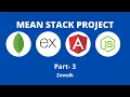 MEAN Stack Project 2021 Part - 3