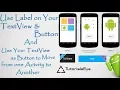 Android studio Basic Concepts Tutorial Label Button and Label TextView