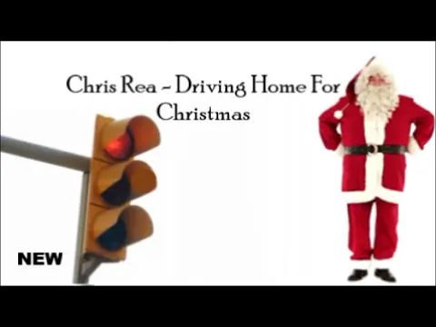 Download MP3 Chris Rea -Driving Home For Christmas 2024  HD