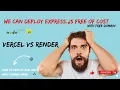 how to deploy expressJS in vercel and render with free of cost backend deploy vercel render