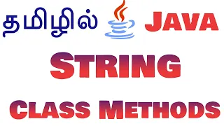 Java in Tamil - String Class Methods