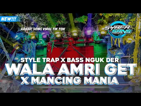 Download MP3 DJ WALA AMRI GET LAGENTA X MANCING MANIA VIRALL TIK TOK | SHERIN EH EH ARABIC SONG TRAP X BASS NGUK\