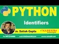 Python Identifiers Python Tutorials for Beginners Mr Satish Gupta