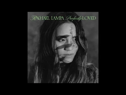 Download MP3 Rachael Lampa | Perfectly Loved Solo Version | Official Audio