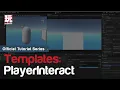 PlayerInteract Template