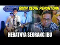 Lagu 10 Anak Belum Tentu Bisa Merawat 1 Orang Ibunya | Hebatnya Seorang Ibu (Live) Tri Suaka