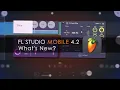 Download Lagu FL STUDIO MOBILE 4.2 | What's New?