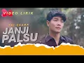 Download Lagu JANJI PALSU - TRI SUAKA - LYRICS