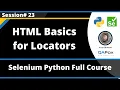HTML Basics for Locators Selenium Python - Session 23