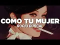 Rocio Durcal - Como Tu Mujer