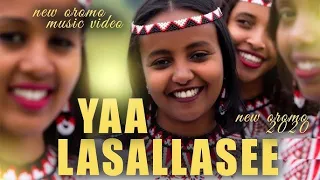 Yaa Lasalasee Bayeettii Old Ethiopia Oromo Music 2020 