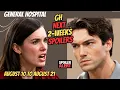 General Hospital 2-Week Spoilers Aug 10-21 Wild Meltdown Dangerous Revenge A Shocking Baby Hunt
