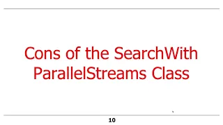 Java 8 SearchWithParallelStreams Example Part 2