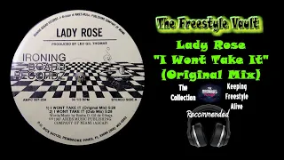 lady rose i wont take it original mix latin freestyle music 1987