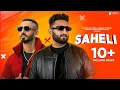 Download Lagu Saheli [Official Video] Savi Kahlon | Sultaan | Namoh Studios | Gaurav Grover | Latest Punjabi Songs