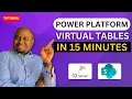 Leveraging Virtual Tables in Power Platform Seamless Integration SharePoint Lists and SQL Server