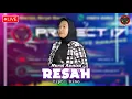 Download Lagu Resah (Live Cover By Nurul Annisa) || Cipt. Dino || Project 17 Official