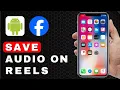 Lagu How to Save Audio on Reels on Facebook | Android Tutorial (2025)