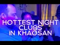 Lagu Partying in Top 3 Wildest Clubs of Bangkok #khaosanroad