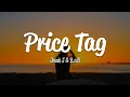 Download Lagu Jessie J - Price Tag (Lyrics) ft. B.o.B