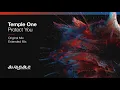 Temple One - Protect You