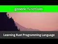 Generic Functions Rust Language