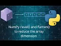 NumPy Tutorial 6 ravel and flatten methods of NumPy