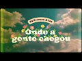 KARAOKÊ - Di Ferrero, Iza - Onde A Gente Chegou