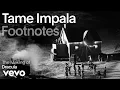 Lagu Tame Impala - The Making of 'Dracula' | Vevo Footnotes