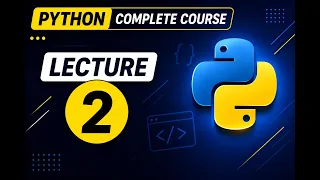Python Programming Course for Beginner Lecture 2