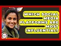 Download Lagu Which Social Media Platforms Are Most Influential? - Anthropology Insights