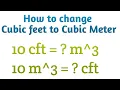 How to Convert Cubic feet to Cubic meter m 3 to Cft