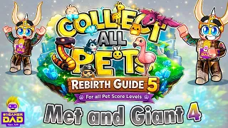 How to do Metallic and Giant Part 4 with Rebirth Guide 5 for Collect All Pets