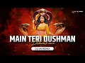 Download Lagu Main Teri Dushman Dushman Tu Mera (Bouncy Mix) | Dj Vk Remix | Nagina | Mai Nagin Tu Sapera