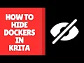 How to Hide Dockers in Krita - Simplify Your Workspace