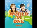 World is One 2021 (feat. Eric Bellinger) - Chuu & KIM YO HAN