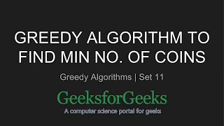 Greedy Algorithm to find minimum number of Coins GeeksforGeeks