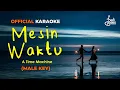 Download Lagu Budi Doremi - Mesin Waktu (Official Karaoke) | Male Key