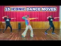 Lagu 15 Iconic Dance Moves - That YOU can do!
