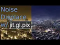 Noise Displacement with jit gl pix - Tutorial