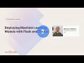 ML Models Deployment with Flask and Docker Machine Learning Community Webinar